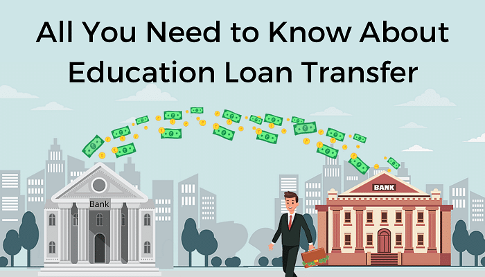 education loan transfer from one bank to another